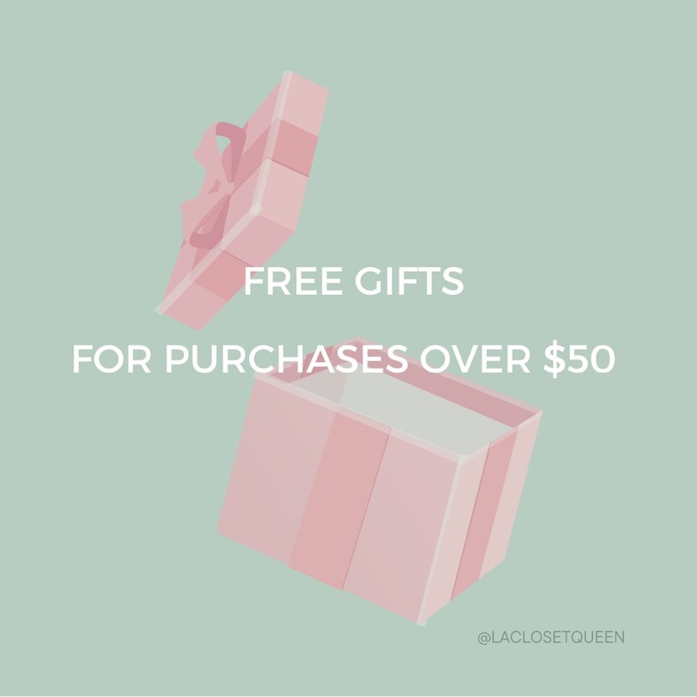 FREE GIFTS
ARE INCLUDED WITH PURCHASES!!